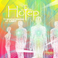 Hotep - Transformation of Light