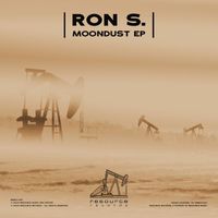Ron S. - Moondust EP