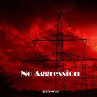 ALEXWOLF - No Aggression