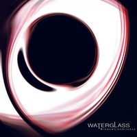 Waterglass - Wisdom Like Silence (Explicit)