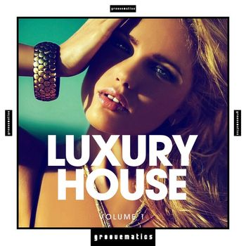 Various Artists - Luxury House, Vol. 1