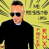 LORCA - Me Resisto (Julian Poker Remix)