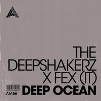 The Deepshakerz x FEX (IT) - Deep Ocean