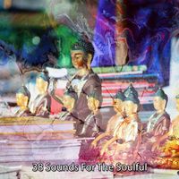 Brain Study Music Guys - 38 Sounds For The Soulful