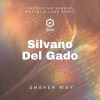Silvano Del Gado - Shaker Way