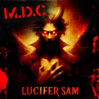 MDC - Lucifer Sam