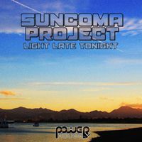 Sun Coma Project - Light Late Tonight