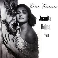 Juanita Reina - Turu Tururu Vol. 1