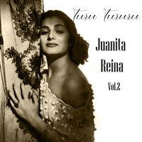 Juanita Reina - Turu Tururu Vol. 2