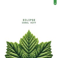 Eclipse - Coral Riff