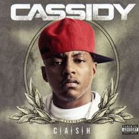 Cassidy - C.A.S.H. (Explicit)