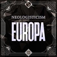 Neologisticism - Europa