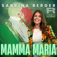 Sabrina Berger - Mamma Maria