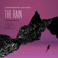Alaskan Rhino - The Rain