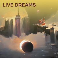 Ahmad - Live Dreams