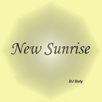 DJ GULY - New Sunrise