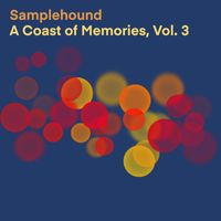 Samplehound - A Coast of Memories, Vol. 3