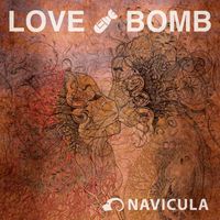 Navicula - Love Bomb (Explicit)