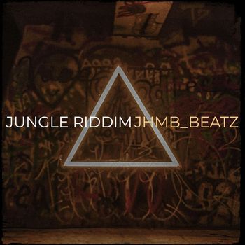 JHMB_BEATZ - Jungle Riddim
