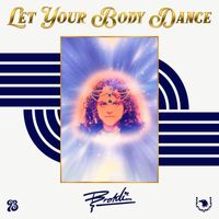 Brokli - Let Your Body Dance