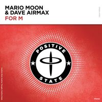 Mario Moon & Dave Airmax - For M