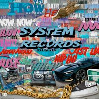 System - You Know Da Vibes