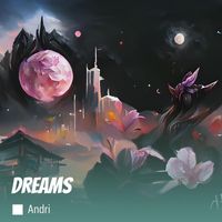 Andri - Dreams
