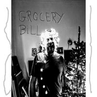 Grocery Bill - It´s Raining Needles Again