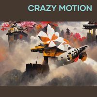 Indra - Crazy Motion