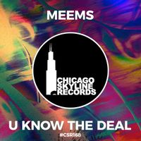 Meems - U Know The Deal