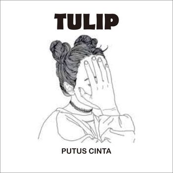 Tulip - Putus Cinta