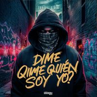 Dante - Dime Quien Soy Yo