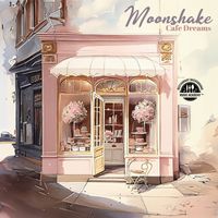 Restaurant Background Music Academy - Moonshake Cafe Dreams