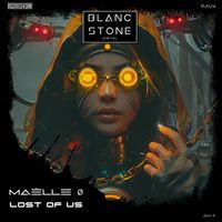 Maëlle Ø - Lost of Us