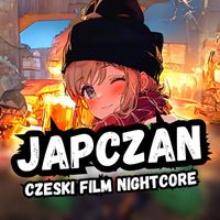 Japczan - Czeski Film (Nightcore) (Explicit)