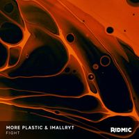 More Plastic and Imallryt - Fight