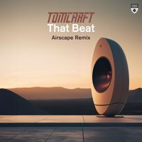 Tomcraft - That Beat (Airscape Remix)