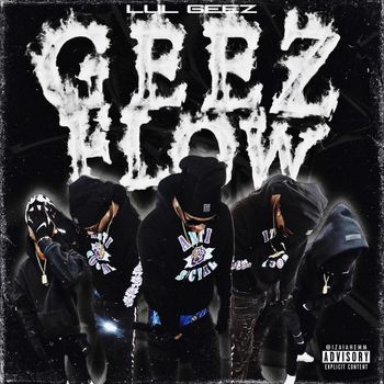 GEEZ - Geez Flow (Explicit)