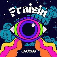 Jacobs - Praisin