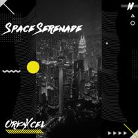 OrionXcel - Space Serenade