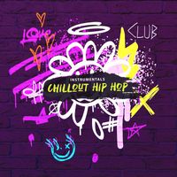 Instrumentals - Chillout Hip Hop