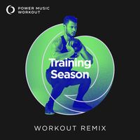 Power Music Workout - Training Season