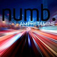 Numb - Amphetamine