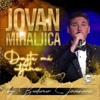 Jovan Mihaljica - Dajte mi utjehu (Live)