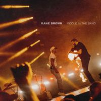Kane Brown - Fiddle in the Band