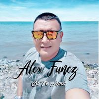 Alex Funez - Si Te Amo