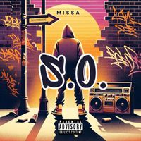 Missa - S.O. (Explicit)