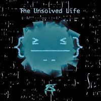 A.STEEL. - The Unsolved Life (Explicit)