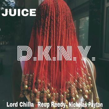 Juice - D.K.N.Y. (Explicit)