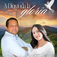 Juan Guevara - A Dios Toda la Gloria